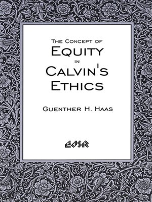 cover image of The Concept of Equity in Calvin's Ethics
